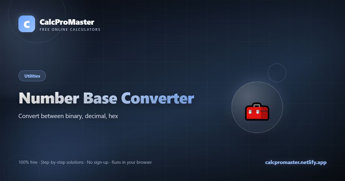 Number Base Converter calculator — free online tool