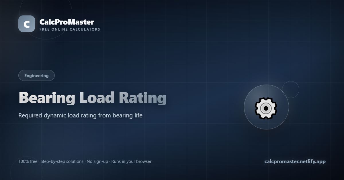 Bearing Load Rating calculator — free online tool