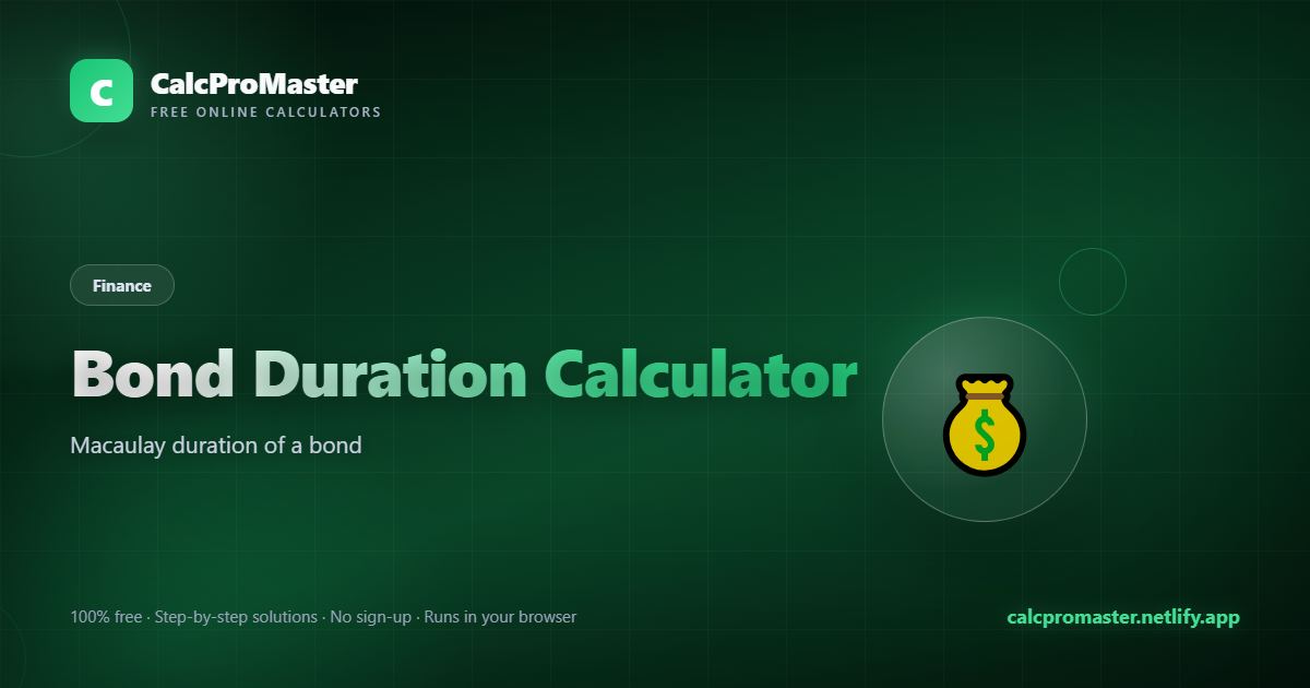 Bond Duration Calculator calculator — free online tool