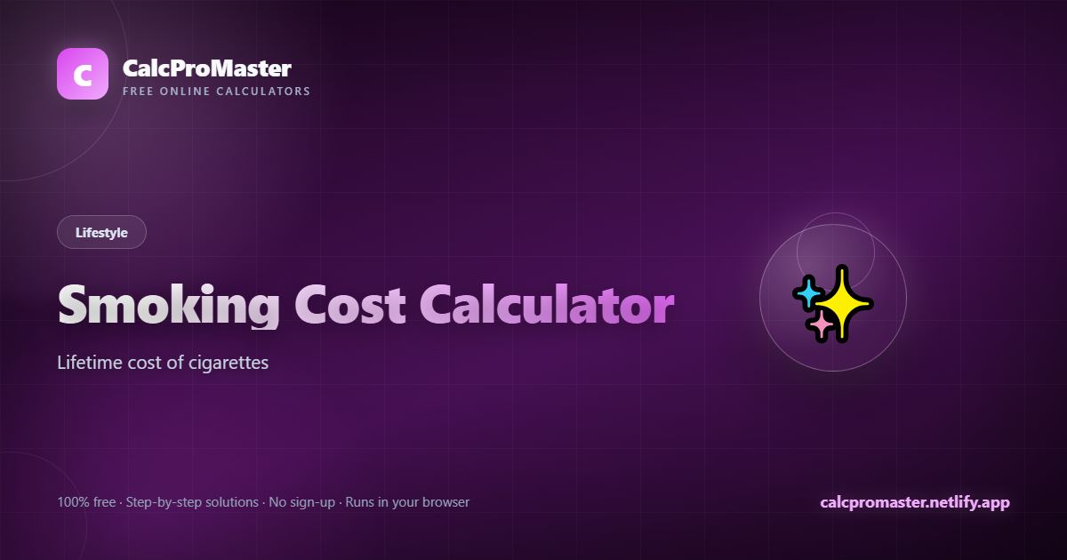 Smoking Cost Calculator calculator — free online tool