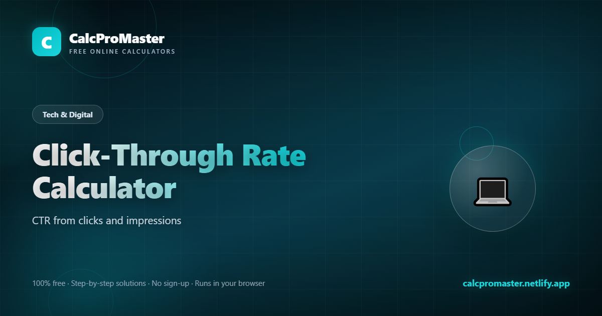 Click-Through Rate Calculator calculator — free online tool