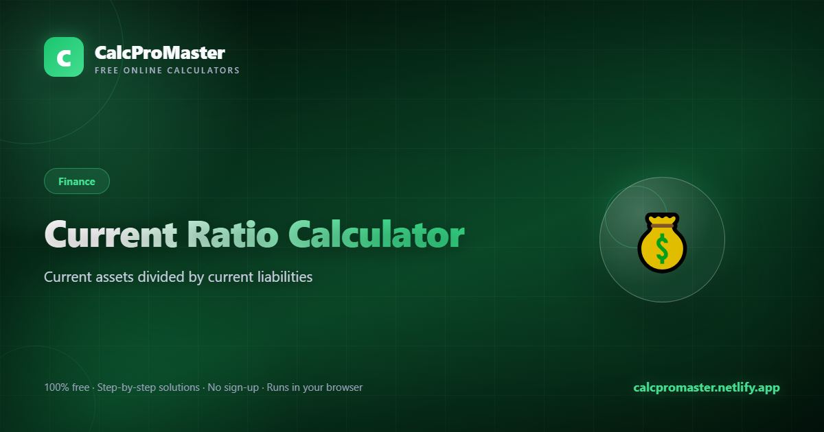 Current Ratio Calculator calculator — free online tool