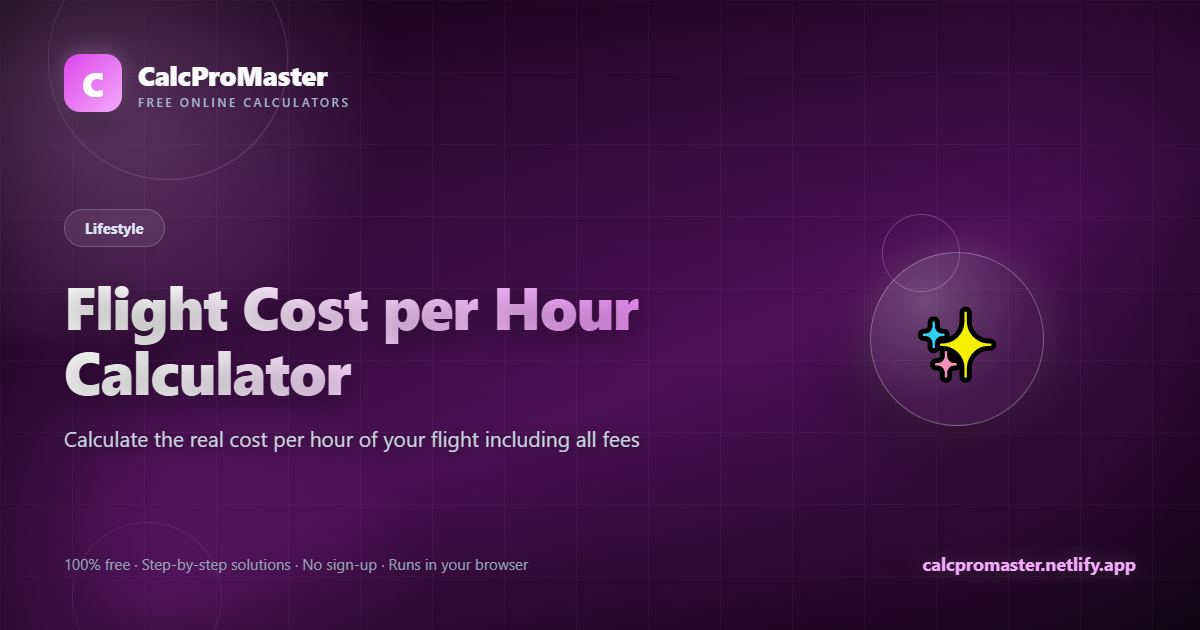 Flight Cost per Hour Calculator calculator — free online tool