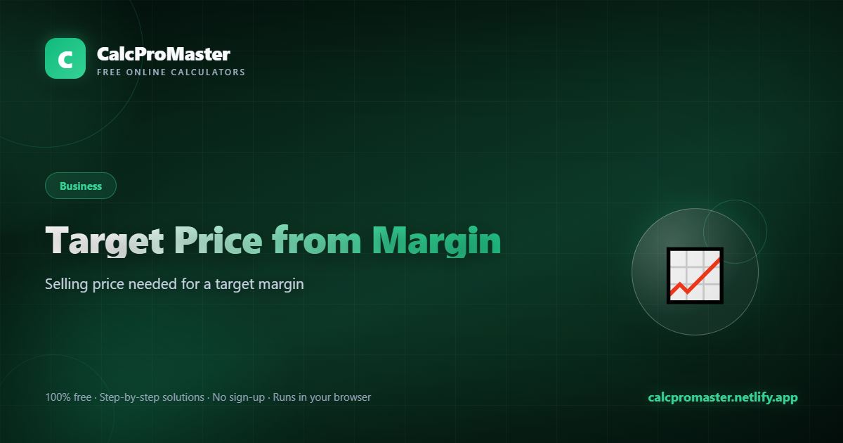 Target Price from Margin calculator — free online tool