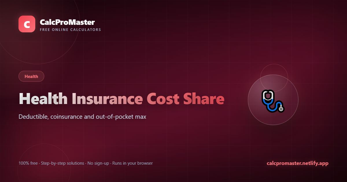 Health Insurance Cost Share calculator — free online tool