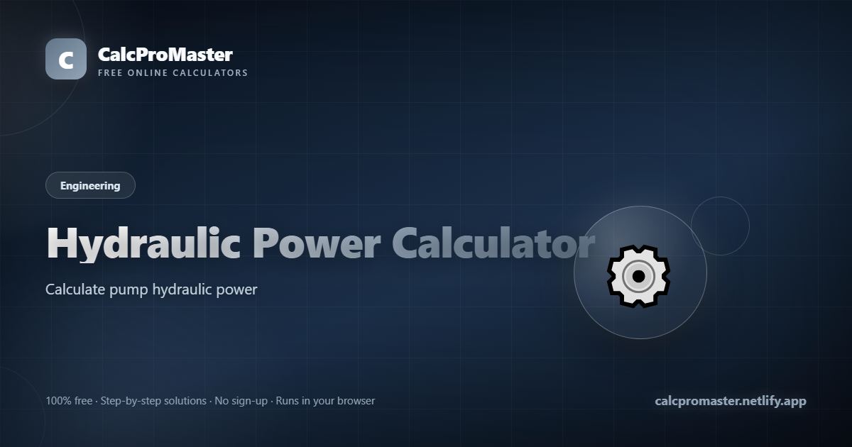 Hydraulic Power Calculator calculator — free online tool