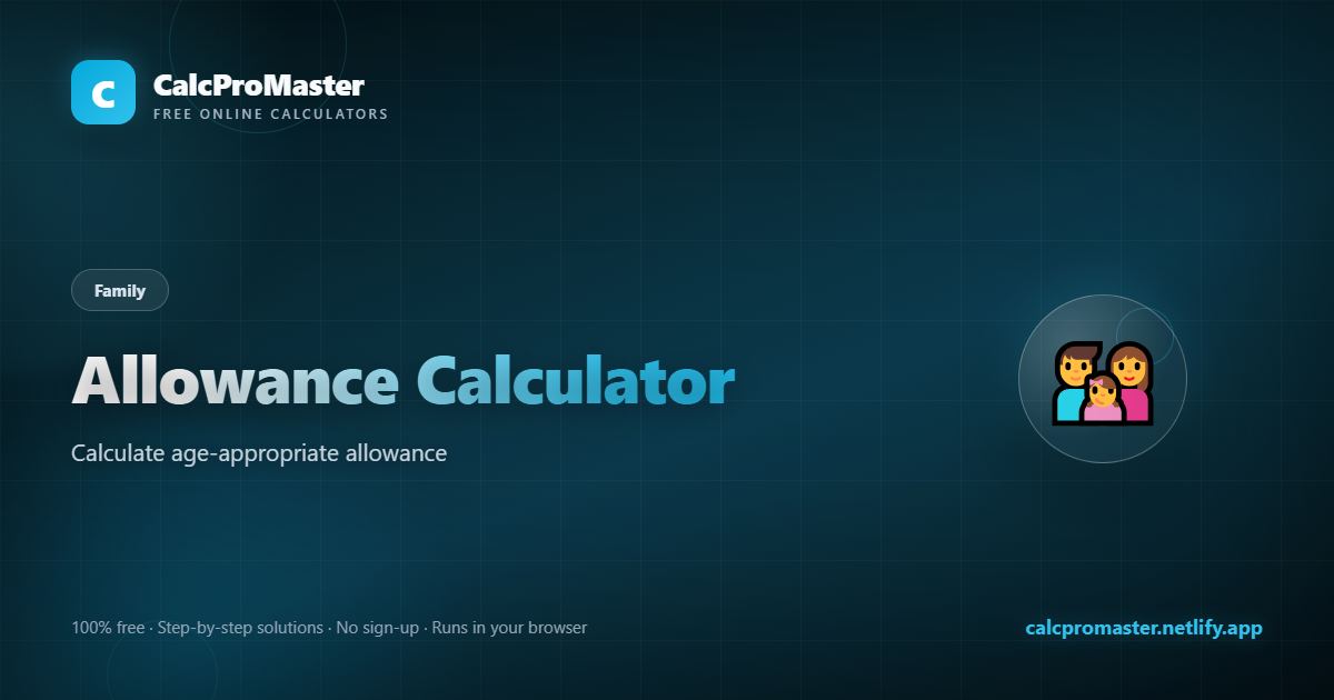 Allowance Calculator calculator — free online tool
