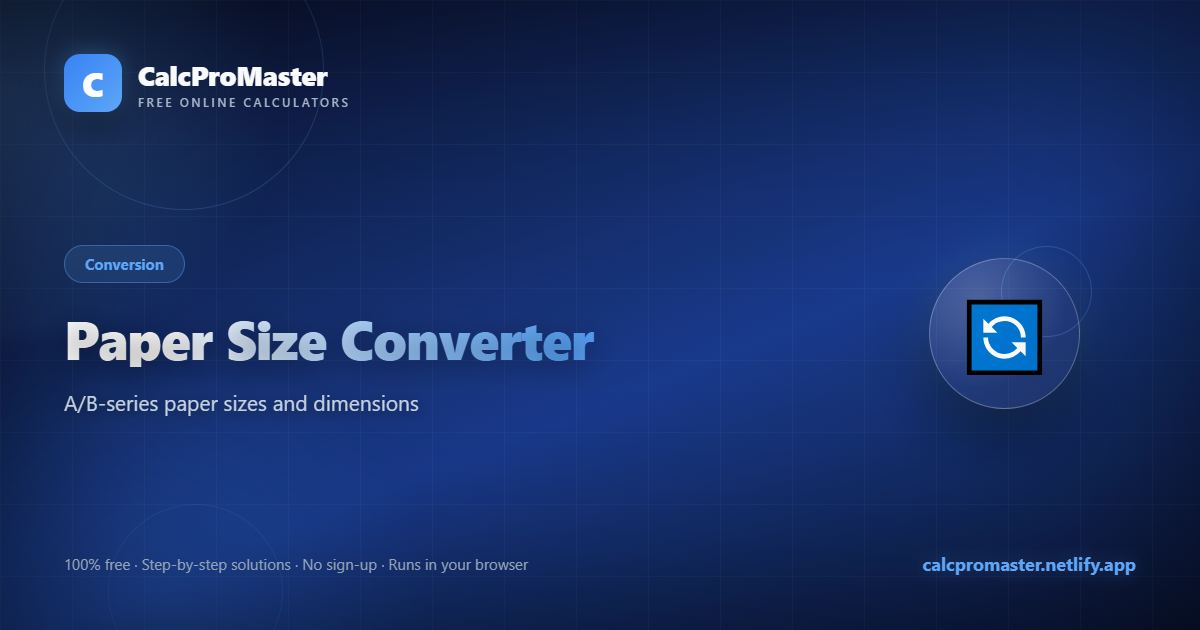 Paper Size Converter calculator — free online tool