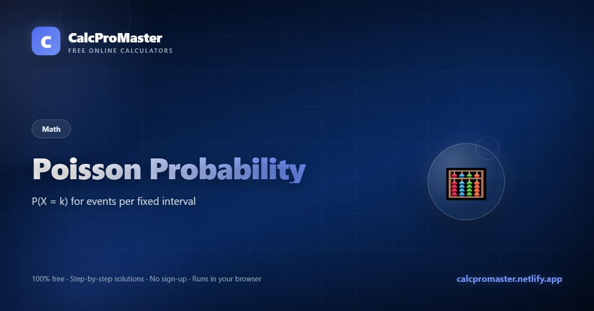 Poisson Probability calculator — free online tool