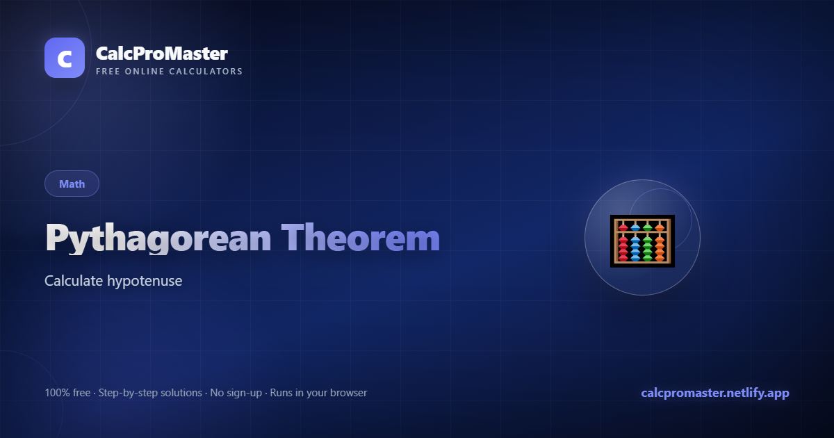 Pythagorean Theorem calculator — free online tool