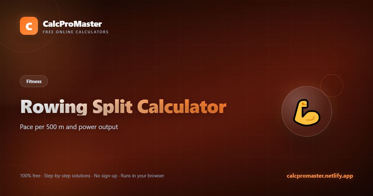 Rowing Split Calculator calculator — free online tool