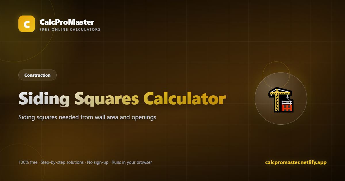 Siding Squares Calculator calculator — free online tool