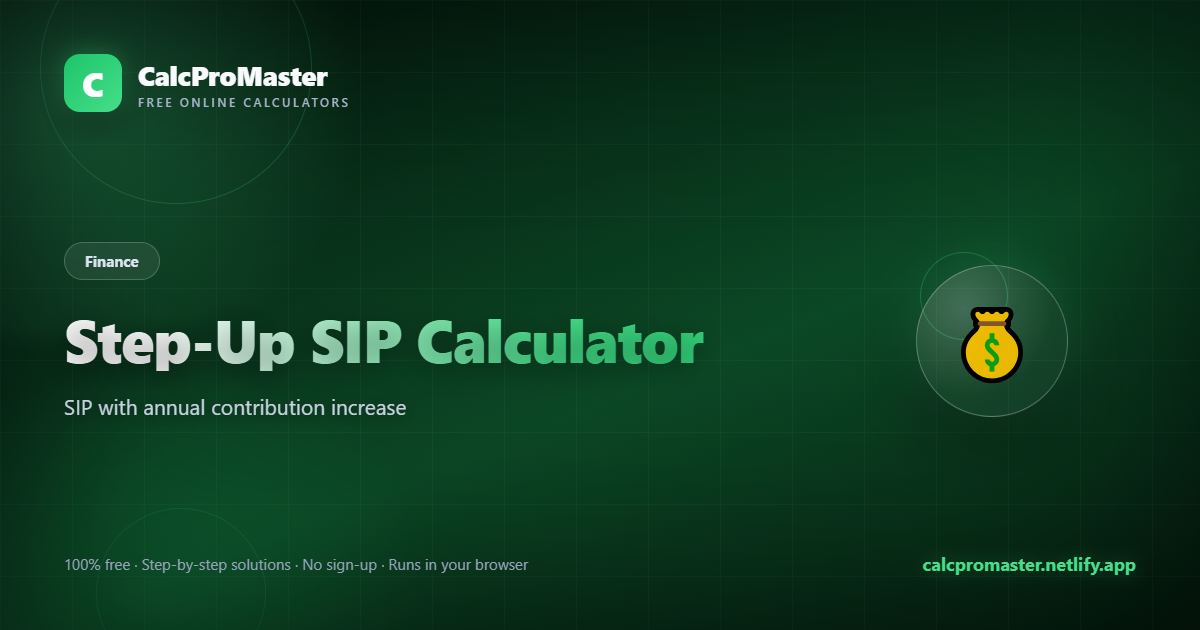 Step-Up SIP Calculator calculator — free online tool