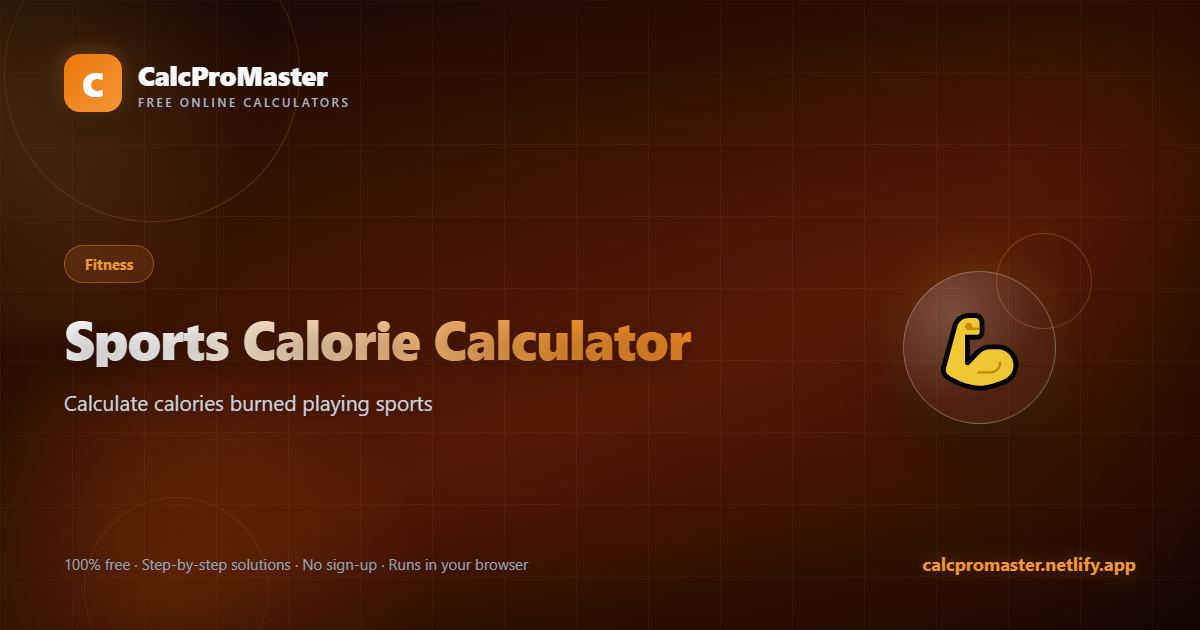 Sports Calorie Calculator calculator — free online tool