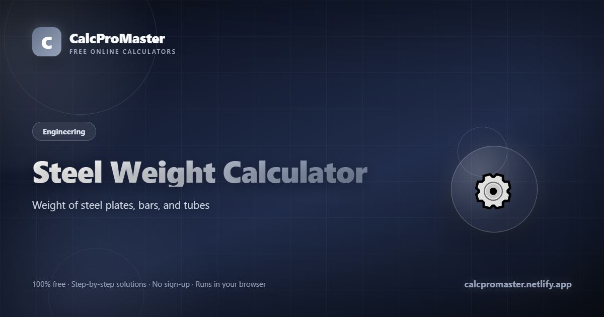 Steel Weight Calculator calculator — free online tool