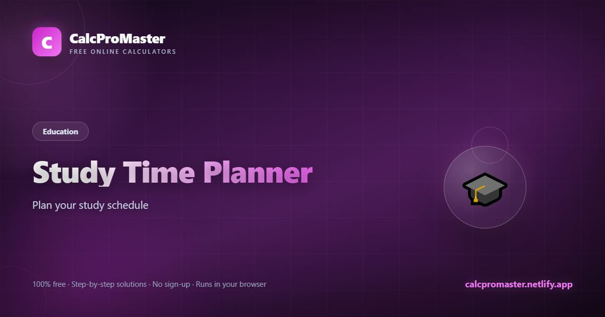Study Time Planner calculator — free online tool