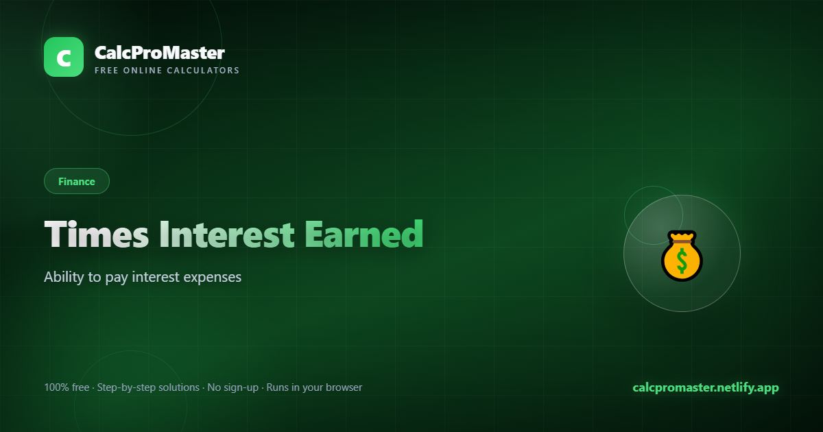 Times Interest Earned calculator — free online tool