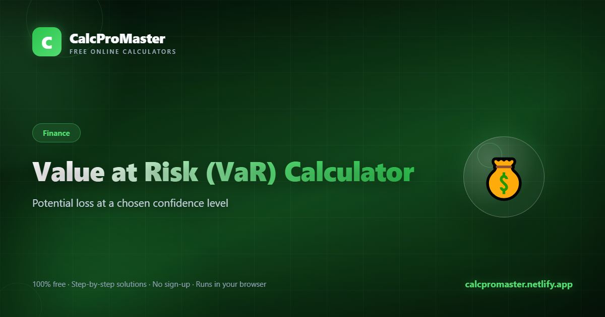 Value at Risk (VaR) Calculator calculator — free online tool