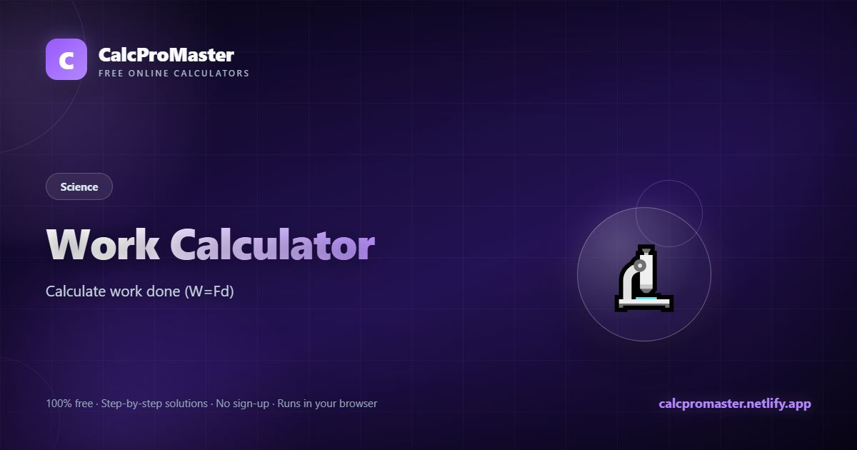 Work Calculator calculator — free online tool